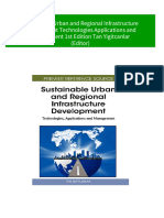 Sustainable Urban and Regional Infrastructure Development Technologies Applications and Management 1st Edition Tan Yigitcanlar (Editor)