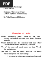 Course: Plant Physiology Code: 308 Bot Students: Third Year Botany Lecture 2 (Water Relationships) Dr. Taha Mohamed El-Katony