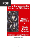 Ver y Comprender Las Artes Plásticas. Autor: Oscar Morriña y Maria Elena Jubrías