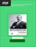 PDF Mattia Battistini King of Baritones and Baritone of Kings Jacques Chuilon Download