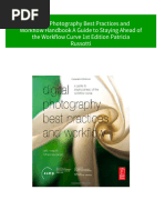 Digital Photography Best Practices and Workflow Handbook A Guide To Staying Ahead of The Workflow Curve 1st Edition Patricia Russotti Download PDF