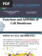 SCI 118 Functions and Activities of Cell Membrane Lademora Palma