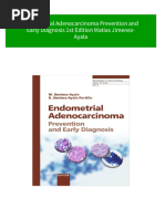 Get Endometrial Adenocarcinoma Prevention and Early Diagnosis 1st Edition Matias Jimenez-Ayala Free All Chapters