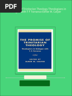 (Ebooks PDF) Download The Promise of Trinitarian Theology Theologians in Dialogue With T F Torrance Elmer M. Colyer Full Chapters