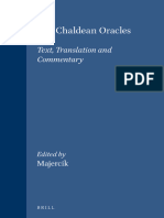 Dokumen - Pub The Chaldean Oracles Text Translation and Commentary Studies in Greek and Roman Religion 5 English and Ancient Greek Edition 9004090436 9789004090439