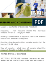 Warm Up and Conditioning Exercise