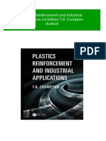 Full Download Plastics Reinforcement and Industrial Applications 1st Edition T.R. Crompton (Author) PDF