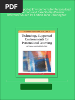 Technology Supported Environments For Personalized Learning Methods and Case Studies Premier Reference Source 1st Edition John O'Donoghue