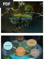 Parallel Universe