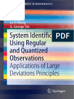 (SpringerBriefs in Mathematics) Qi He, Le Yi Wang, George G. Yin - System Identification Using Regular and Quantized Observations - Applications of Large Deviations Principles-Springer (2013)