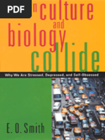 When Culture and Biology Collide - Why We Are Stressed, - E - O - Smith - 2002 - Rutgers University Press - 9780813531038 - Anna's Archive