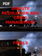 Finals - Dispute Resolution and Crisis Management