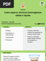 Aula 8 - Como Separar Misturas Heterogêneas Solido e Líquido