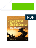 A Transnational History of The Modern Caribbean: Popular Resistance Across Borders Kirwin Shaffer Ebook All Chapters PDF