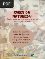 Manual Cores Da Natureza - Explorando As Tintas Naturais Na Educação Infantil