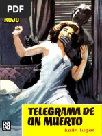 Telegrama de Un Muerto (2 Ed.) - Keith Luger