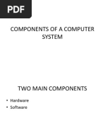 Components of A Computer System