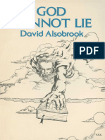 God Cannot Lie A Study On The Infallible Integrity of Gods Word and The Importance of Knowing The Word by David Alsobrook