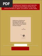 Subsistence Settlement Systems and Intersite Variability in The Moroiso Phase of The Early Jomon Period of Japan 1st Edition Junko Habu Download PDF