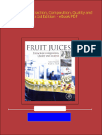 Fruit Juices: Extraction, Composition, Quality and Analysis 1st Edition - Ebook PDF All Chapters Instant Download