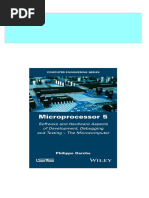 Microprocessor 5 Software and Hardware Aspects of Development Debugging and Testing The Microcomputer 1st Edition Philippe Darche