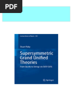 Immediate Download Supersymmetric Grand Unified Theories From Quarks To Strings Via SUSY GUTs 1st Edition Stuart Raby (Auth.) Ebooks 2024