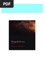 Full Magdalene Poems First Edition Howe Ebook All Chapters