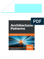 Architectural Patterns Uncover Essential Patterns in The Most Indispensable Realm of Enterprise Architecture 1st Edition Pethuru Raj