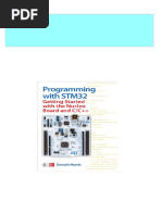 Programming With STM32: Getting Started With The Nucleo Board and C/C++ Donald Norris 2024 Scribd Download