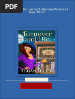 Full Turnover and Die Haunted Lodge Cozy Mysteries 3 Tegan Maher Ebook All Chapters