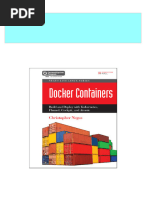 Docker Containers Build and Deploy With Kubernetes Flannel Cockpit and Atomic First Printing Edition Henry All Chapters Instant Download