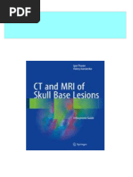 Full CT and MRI of Skull Base Lesions A Diagnostic Guide 1st Edition Igor Pronin Ebook All Chapters