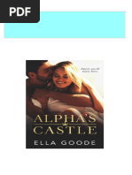 Alpha's Castle 1st Edition Ella Goode 2024 Scribd Download