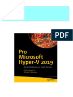 Complete Pro Microsoft Hyper-V 2019: Practical Guidance and Hands-On Labs Andy Syrewicze PDF For All Chapters