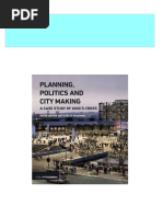 Get Planning Politics and City Making A Case Study of King S Cross 1st Edition Peter Bishop (Author) PDF Ebook With Full Chapters Now