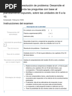 10 Examen - (APEB2-30%) Resolución de Problema - Desarrolle El Ejercicio y Responda Las Preguntas Con Base Al Planteamiento Expuesto, Sobre Las Unidades de 6 A La 10