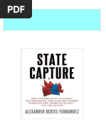 State Capture: How Conservative Activists, Big Businesses, and Wealthy Donors Reshaped The American States-And The Nation Alexander Hertel-Fernandez