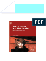 Full Interpretation and Film Studies: Movie Made Meanings Phillip Novak Ebook All Chapters