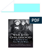 Instant Access To War and Childhood in The Era of The Two World Wars Mischa Honeck Ebook Full Chapters