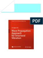 (Ebooks PDF) Download Wave Propagation Approach For Structural Vibration Chongjian Wu Full Chapters