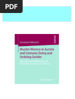 Muslim Women in Austria and Germany Doing and Undoing Gender Making Gender Differences and Hierarchies Relevant or Irrelevant Constanze Volkmann