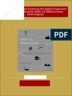 Full Download Into The Newsroom Exploring The Digital Production of Regional Television News 1st Edition Emma Hemmingway PDF