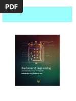 Instant Download Biochemical Engineering An Introductory Textbook 1st Edition Debabrata Das (Editor) PDF All Chapters