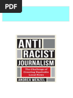 Antiracist Journalism 1st Edition Andrea Wenzel All Chapter Instant Download