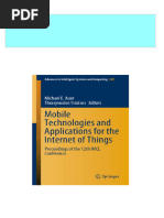 Mobile Technologies and Applications For The Internet of Things Proceedings of The 12th IMCL Conference Michael E. Auer All Chapters Instant Download