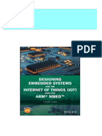 (Ebooks PDF) Download Designing Embedded Systems and The Internet of Things IoT With The ARM Mbed 1st Edition Perry Xiao Full Chapters