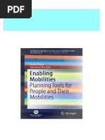 Enabling Mobilities Planning Tools For People and Their Mobilities Paola Pucci Download PDF