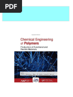 Chemical Engineering of Polymers: Production of Functional and Flexible Materials 1st Edition Omari V. Mukbaniani 2024 Scribd Download