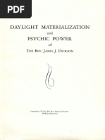 Daylight Materialization and Psychic Power