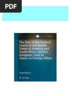 The Role of The Highest Courts of The United States of America and South Africa and The European Court of Justice in Foreign Affairs Riaan Eksteen